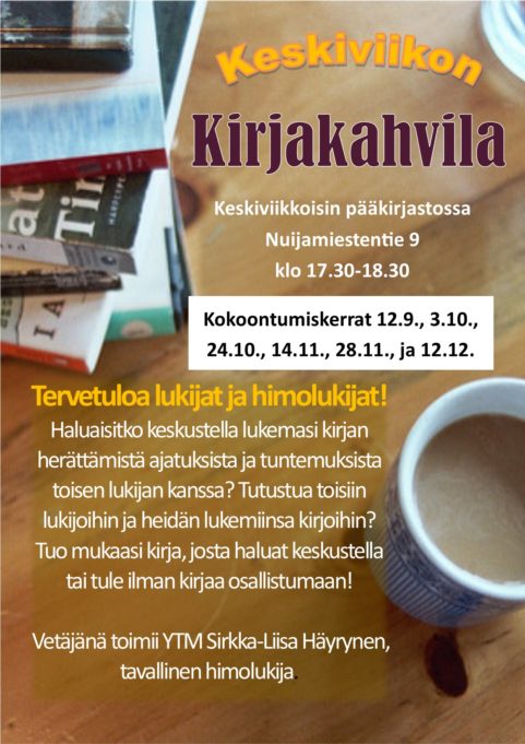 Keskiviikon kirjakahvila kokoontuu syksyllä 2018 24.10., 14.11., 28.11., ja 12.12.