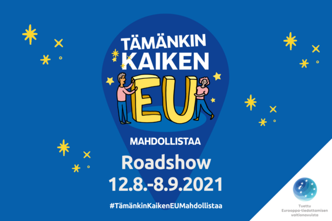 Tämänkin kaiken EU mahdollistaa -roadshow järjestetään Pirkanmaalla 12.8.-8.9.